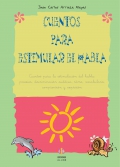 Cuentos para estimular el habla. Cuentos para la estimulacin del habla:praxias, discriminacin auditiva, ritmo, vocabulario, comprensin y expresin.