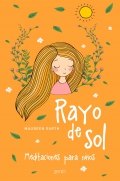 Rayo de sol. Meditaciones para nios