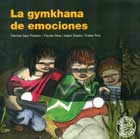 La gymkhana de emociones. Para trabajar la hiperactividad y el dficit atencional