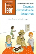 Cuentos divertidos de detectives. Sobre valores, con actividades y juegos.