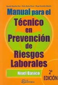 Manual para el tcnico en prevencin de riesgos laborales. Nivel Bsico.
