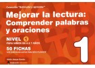 Coleccin estimular y aprender. Mejorar la lectura: comprender palabras y oraciones. Nivel 1.