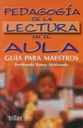 Pedagoga de la lectura en el aula. Gua para maestros.