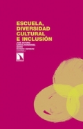 Escuela, diversidad cultural e inclusin.