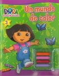 Un mundo de color (Dora la exploradora).