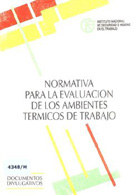 Normativa para la evaluacin de los ambientes trmicos de trabajo