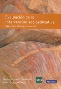 Evaluacin de la intervencin socioeducativa. Agentes, mbitos y proyectos.