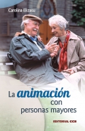 La animacin con personas mayores.