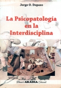 La psicopatologa en la interdisciplina.