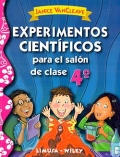 Experimentos cientficos para el saln de clase. 4 de primaria.