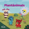 Plantnimals. L&#39;emocipdia infantil (CAT)