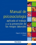 Manual de psicosociologa aplicada al trabajo y a la prevencin de los riesgos laborales.