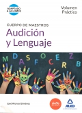 Audicin y lenguaje. Volumen prctico. Cuerpo de maestros.