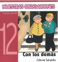 Nuestras obligaciones 12. Con los dems