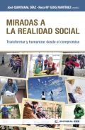 Miradas a la realidad social. Transformar y humanizar desde el compromiso