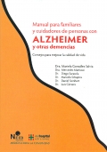 Manual para familiares y cuidadores de personas con Alzheimer y otras demencias. Consejos para mejorar la calidad de vida.