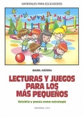 Lecturas y juegos para los ms pequeos. Retahla y poesa como estrategia.