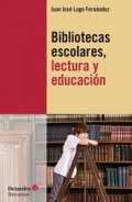 Bibliotecas escolares, lectura y educacin