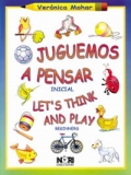 Juguemos a pensar Inicial. Let's think and play Beginners.