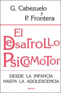 El desarrollo psicomotor. Desde la infancia hasta la adolescencia