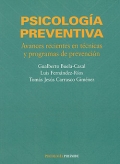 Psicologa Preventiva. Avances recientes en tcnicas y programas de prevencin