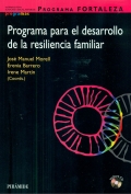 Programa para el desarrollo de la resiliencia familiar. Programa fortaleza