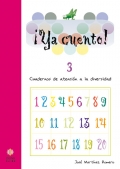 Ya cuento! 03. Cuadernos de atencin a la diversidad. Nmeros del 0 al 9