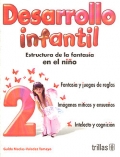 Desarrollo infantil 2. Estructura de la fantasa en el nio.