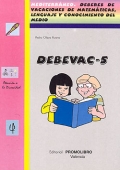 DEBEVAC-5. Mediterrneo. Deberes de vacaciones de matemticas, lenguaje y conocimiento del medio.