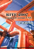 RITE 2007. Reglamento de Instalaciones Trmicas en los Edificios + resumen de normas UNE.