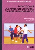 Didctica de la expresin corporal. Talleres monogrficos