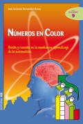 Nmeros en color. Accin y reaccin en la enseanza-aprendizaje de la matemtica.