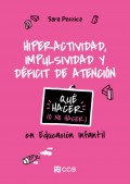 Hiperactividad, impulsividad y dficit de atencin. Qu hacer (o no hacer) en Educacin Infantil
