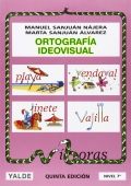 Ortografa ideovisual. Nivel 7. 12-13 aos