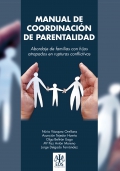 Manual de coordinacin de parentalidad. Abordaje de las familias con hijos atrapados en rupturas conflictivas