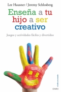 Ensea a tu hijo a ser creativo