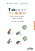 Tutores de resiliencia. Dame un punto de apoyo y mover mi mundo.