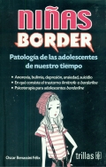 Nias border. Patologa de las adolescentes de nuestro tiempo