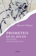 Prometeo en el divn. Psicoterapia del desarrollo moral