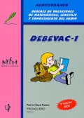 DEBEVAC-1. Mediterrneo. Deberes de vacaciones de matemticas, lenguaje y conocimiento del medio.