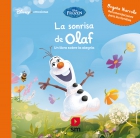La sonrisa de Olaf. Un libro sobre la alegra. Disney emociones
