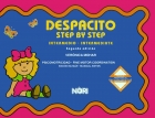 Despacito. Step by step. Intermedio. Psicomotricidad. Fine motor coordination