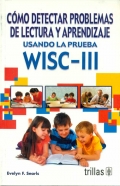 Cmo detectar problemas de lectura y aprendizaje usando la prueba WISC-III