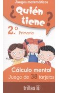 Quin tiene? 38 tarjetas clculo mental 2 Primaria