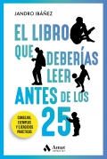 El libro que deberas leer antes de los 25