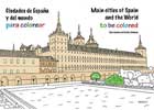 Ciudades de Espaa y del mundo para colorear. Main cities of Spain and the world to be colored