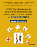 Protocolo unificado para el tratamiento transdiagnstico de los trastornos emocionales en adolescentes. Manual del paciente