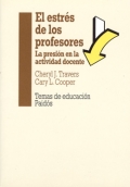 El estrs de los profesores. La presin en la actividad docente.