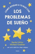 C�mo ayudar a tu hijo con los problemas de sue�o. Una gu�a pr�ctica para padres