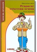 Ejercicios para preparar informes orales